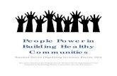 People Power in Building Healthy Communitiesca-endow.s3.amazonaws.com/wp-content/uploads/RDOI-Report-201… · People Power in Building Healthy Communities Resident -Driven Organizing