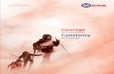 of Conviction. Constancy - Kotak Mahindra Bank · 2020-05-15 · CIN: L65110MH1985PLC038137 concept and design at WyattPrism Communications Annual Report 2018-19 Courage of Conviction.