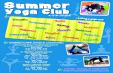 KidYoga Summer Camp Dates & Locations2015 · SuMMer CaMp DateS & LOCatiOnS: Memorial Drive presbyterian Church 11612 Memorial Dr. 77024 Kids Yoga 6/15-6/19 2:40 -3:40 6/22-6/26 2:40-3:40