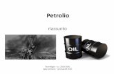 Petrolio - facciamoscuola · PDF file petrolio dentro rocce che sembrano spugne. Il petrolio si trova insieme all’acqua e al gas. • Poichè l’acqua è più pesante del petrolio,
