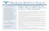The Blaylock Wellness Report - RvaProstateCancerSupportrvaprostatecancersupport.org/PDF/PCa-Blaylock report on Suppleme… · professional about any issue regarding their health and