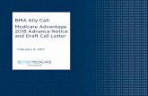 BMA Ally Call: Medicare Advantage 2018 Advance Notice and … · 2017-09-25 · 2018 Advance Notice and Draft Call Letter • On February 1, 2017, CMS released the Medicare Advantage