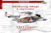 Making Map Layouts - MicroImages, Inc. · page 2 Making Map Layouts Before Getting Started All the tools you need to create simple or complex maps and posters are found in both the