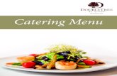 Catering Menu Booklet 7-8-17 - DoubleTree...landscape to give our guests a truly authentic West Coast experience. We bring you the freshest ingredients from local farmers, purveyors