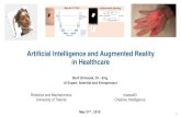 Artificial Intelligence and Augmented Reality in Healthcare...Creative Intelligence May 21st, 2019 Artificial Intelligence and Augmented Reality in Healthcare. 2 Key Takeaways 1. Transition