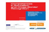 Competences in Education and Cross-Border Recognition Final Report.pdf · The Dutch NARIC and the UK NARIC have established a partnership to carry out a project called Competences
