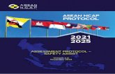 ASSESSMENT PROTOCOL SAFETY ASSIST - ASEAN NCAP · 7 ASSESSMENT OF ADVANCED SAFETY ASSIST ... ASSESSMENT PROTOCOL – SAFETY ASSIST 1 INTRODUCTION ASEAN NCAP shall focus on Auto Emergency