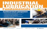 Industrial Lubrication Fundamentals...Industrial Lubrication Fundamentals 7:30 am Check-In 8:00 am Class Begins 12:00 – 1:00 pm Lunch (on your own) 4:00 pm Class Ends Agenda Check