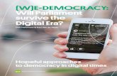 (W)E-DEMOCRACY: Will Parliament survive the Digital Era? · (W)E-Democracy: Will parliament survive the digital era? 2 Dirk Holemans & Kati Van de Velde (contact: info@oikos.be) December