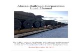 Alaska Railroad Corporation Load Manual · Intermodal Containers and Platforms 34 Twist Locks 35 ... Plate C 82 How to Load a Railcar, Trailer or Platform for the Alaska Railroad