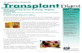 National Living Donor Exchange Registry Issue 6 Launched · National Living Donor Exchange Registry ... In this issue of Transplant Digest there is a highlight of our preceptorship