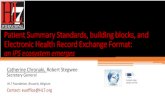Patient Summary Standards, building blocks, and Electronic ... · Patient Summary Standards, building blocks, and Electronic Health Record Exchange Format: an IPS ecosystem emerges
