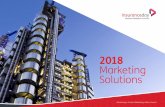 2018 Marketing Solutions - Informa · strategic marketing approach focused on creating and distributing informative, relevant and valuable content to stimulate, educate and influence