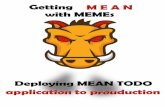 Getting MEAN with MEMEs - Leanpubsamples.leanpub.com/meantodo-sample.pdf• Single language is used in the whole application • Support for the MVC pattern²⁸ • JSON²⁹ is used
