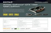 ZOTAC GeForce GTX 1060 AMP! Editionhkftp.zotac.com/External/VGA/GTX10series/GTX1060/ZT-P10600J-1… · ©2017 ZOTAC International (MCO) Ltd. All rights reserved. All company and/or