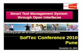 Smart Test Management System th hthrough OItfOpen Interfaces · Integrated Analysis • Interact with Quality Center (QC) and access the test artifacts from QC Application Reports