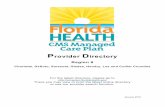 Provider Directory Region 8 - Florida Department of Health · 2020-05-29 · care providers that are participating in the CMScare physicians, hospitals, pharmacies and other health