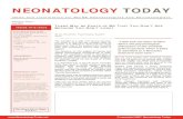 NEONATOLOGY TODAY · NEONATOLOGY TODAY and works out a strategy of managing the emo-Editorial and Subscription Offices: 16 Cove Rd, Ste. 200 Westerly, RI 02891 USA After videoed interviews