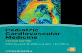 Pediatric Cardiovascular Medicine - media control€¦ · Pediatric Cardiovascular Medicine SECOND EDITION SENIOR EDITORS: James H. Moller, MD Adjunct Professor of Medicine Emeritus