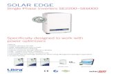 SOLAR EDGE · 2018-07-02 · SOLAR EDGE Single Phase Inverters SE2200~SE6000 Power Optimzers Monitoring Portal ... Emissions IEC61000-6-2, IEC61000-6-3, IEC61000-3-11, IEC61000-3-12,