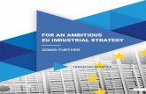 FOR AN AMBITIOUS EU INDUSTRIAL STRATEGY · European industrial strategy via the Competitiveness Council Conclusions on a future EU industrial policy strategy (29 May 2017), the Berlin