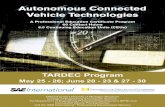Autonomous Connected Vehicle TechnologiesAutonomous Connected Vehicle Technologies ... involved in vehicle to vehicle and vehicle to infrastructure applications. Those interested in
