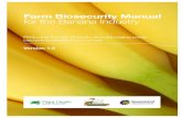 Farm Biosecurity Manual for the Banana Industry€¦ · banana growers benefit from lower production costs, especially when it comes to the management of pests, and production of