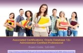 Associated Certifications: Oracle Database 12c ...cdn-media1.teachertube.com/doc604/31379.pdf · Oracle 1z0-060 Sample Questions Answers QUESTION 7 What are two benefits of installing