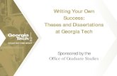 Writing Your Own Success: Theses and Dissertations at ... · theses/dissertations. Requires free account registration. • ProQuest(formerly UMI): ProQuest has been archiving theses