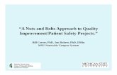 “A Nuts and Bolts Approach to Quality Improvement/Patient ... and... · between typical “Quality Improvement/Patient Safety” (QIPS) and “research” projects; – Evaluate