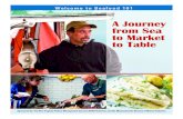 A Journey from Sea to Market to Tables3.amazonaws.com/nefmc.org/Seafood-101_.pdf · A Journey from Sea to Market to Table Welcome to Seafood 101 ... recommend eating seafood at least
