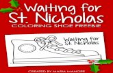 Waiting for St. Nicholas - Kinder Craze for St. Nicholas sho… · Waiting for St. Nicholas coloring page. Children can color the shoe and leave the paper in their cubbies, on their