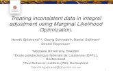 Treating inconsistent data in integral adjustment using ... · Treating inconsistent data in integral adjustment using Marginal Likelihood Optimization. Henrik Sjöstrand1,a, Georg