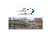 GREEN SPACES IN URBAN PLACES Green Spaces Urban Places...Community Experiences in Urban Forestry (Eastern Ontario Model Forest): This report and other reports by the Eastern Ontario
