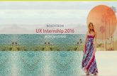 UX Internship 2016 - · PDF file The UX POS team aims to reimagine the full line POS system and create one of modern design and functionality, efficiency and intuitiveness and that’s
