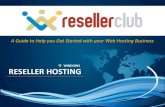 WINDOWS RESELLER HOSTING...Features of Windows Reseller Hosting Plans and Pricing Sign up for Windows Reseller Hosting Windows Reseller Hosting is for Everyone How to start Reselling