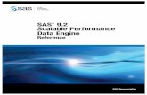 SAS 9.2 Scalable Performance Data Engine: Reference€¦ · The SAS 9.2 Scalable Performance Data (SPD) Engine has the following enhancements: new and enhanced data set options new