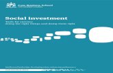 Social investment - Cass Business School · 2. Social investment uses investment tools to deliver a social and financial return on investment. 3. Measuring the social return in a