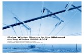 Major Winter Storms in the Midwest during Winter 2006-2007large storm in the Midwest occurred on November 30-December 1, marking the start of climato- logical winter, and caused more