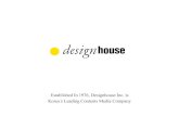 Established In 1976, Designhouse Inc. is Korea ̓s Leading ...image.design.co.kr/mediakit/DH_201701_ENG.pdf · 글 이지현 기자 사진 엔리코 콘티Enrico Conti 취재 협조