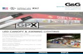 LED CANOPY & AWNING LIGHTINGG_GPX_Sizzle.pdf · 2019-07-02 · LED CANOPY & AWNING LIGHTING. VERSATILE. STRONG. SIMPLE. DRIVERLESS DIRECT AC IP67 CERTIFIED G&G special environments