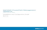 Appliance Dell EMC PowerPath Management · 2020-05-23 · Deploy the Dell EMC PowerPath Management Appliance The Dell EMC PowerPath Management Appliance packages are available for