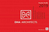 Practice Profile 2019 - dhaa.co.ukdhaa.co.uk/media/filer_public/77/db/77db6c2e-ac2d...project such as AutoCAD, ArchiCAD, Sketchup, Revit (BIM) and other 3D modelling design software.