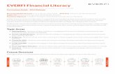 EVERFI Financial Literacy...Credit Students are introduced to credit, how it works, and the advantages and disadvantages of using it. Credit Cards Students explore credit card terms