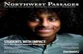 Northwest Passages - Northwest Universitytend to come from immigrant families or other financially challenged situations, they live gratefully and readily express their appreciation