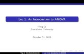 Lec 1: An Introduction to ANOVA - s ugauss.stat.su.se/gu/ep/lec1.pdf · Ying Li Stockholm University Lec 1: An Introduction to ANOVA. Pairwise Comparison The null hypothesis are H