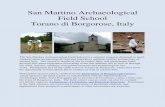 San Martino Archaeological Field School Torano di ... · area in the late antique period; and (4) the dating of ancient earthquakes and other environmental events in the region. In