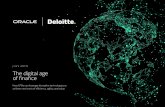 JULY 2019 The digital age of finance - Deloitte United States · 2020-05-11 · The digital age of finance ... robotic process automation (RPA), advanced analytics, artificial intelligence