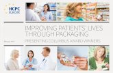 IMPROVING PATIENTS' LIVES THROUGH PACKAGING · packaging?. Why Smart Packaging? Smart packaging, which often involves the printing of conductive circuits right on the packaging substrate,
