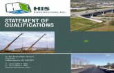 STATEMENT OF QUALIFICATIONS - HIS Constructors...STATEMENT OF UALIFICATIONS INTRODUCTION HIS Constructors, Inc. (HIS) is a leading, provider of environmental, civil, excavation and